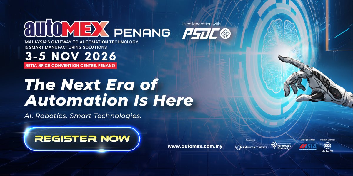 AutoMEX Penang 3-5 Nov 2026 - The Next Era of Automation Is Here - Register now